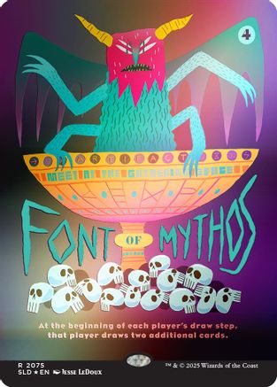 Font of Mythos (Rainbow Foil) (SLD-2075) - Secret Lair Drop Series Foil