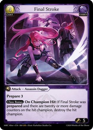 Final Stroke (180) - Mercurial Heart Alter Edition