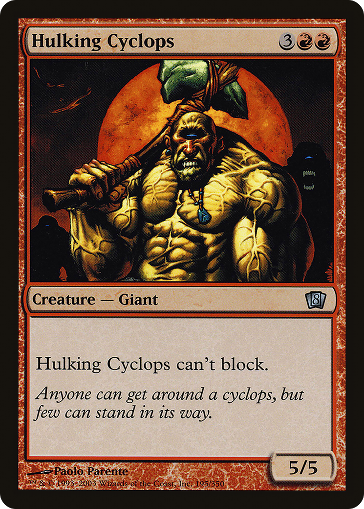 Hulking Cyclops (8ED-195★) - 8th Edition Foil