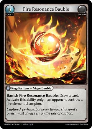 Fire Resonance Bauble (007) - Phantom Monarchs Event Pack Foil