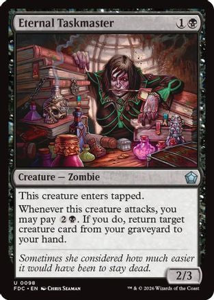 Eternal Taskmaster (FDC-098) - Commander: Foundations
