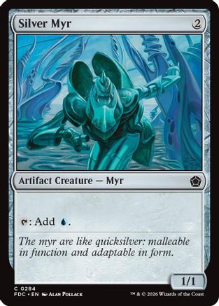 Silver Myr (FDC-284) - Commander: Foundations