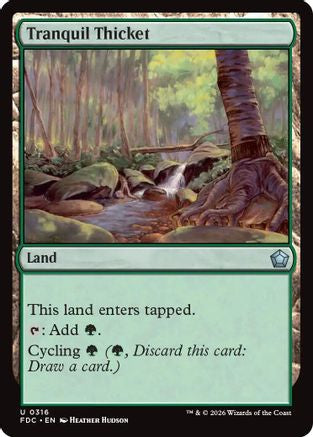Tranquil Thicket (FDC-316) - Commander: Foundations