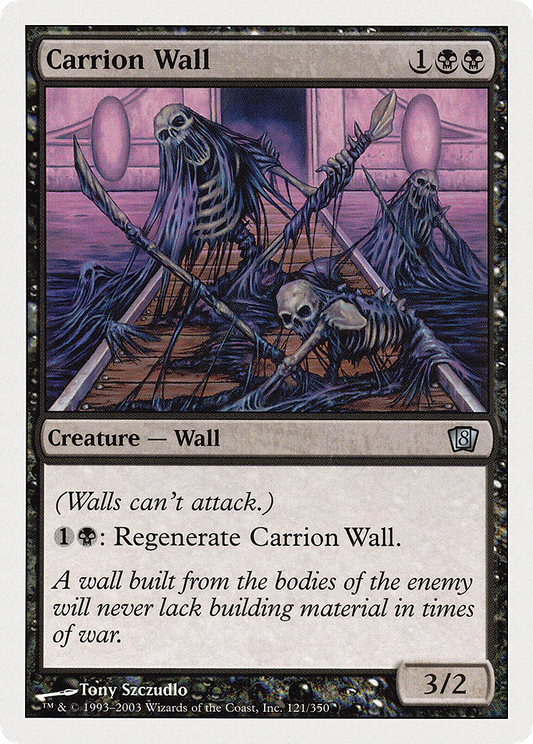 Carrion Wall (8ED-121) - 8th Edition
