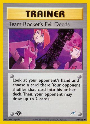 Team Rocket's Evil Deeds 103  - 1st Edition Neo Destiny - Uncommon