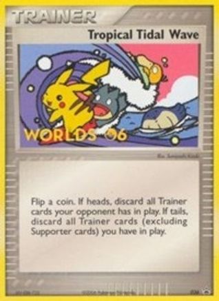 Tropical Tidal Wave (2006 World Championships) [Participation] 036/40  Nintendo Promos - Promo