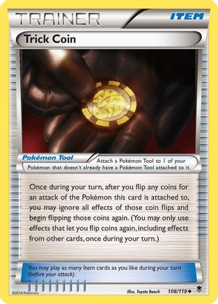 Trick Coin 108/119  - Reverse Holofoil XY  Phantom Forces - Uncommon