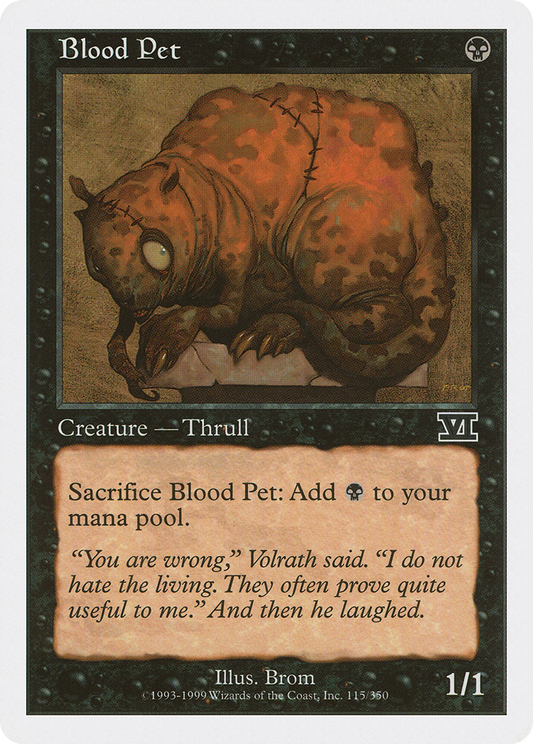 Blood Pet (6ED-115) - Classic Sixth Edition