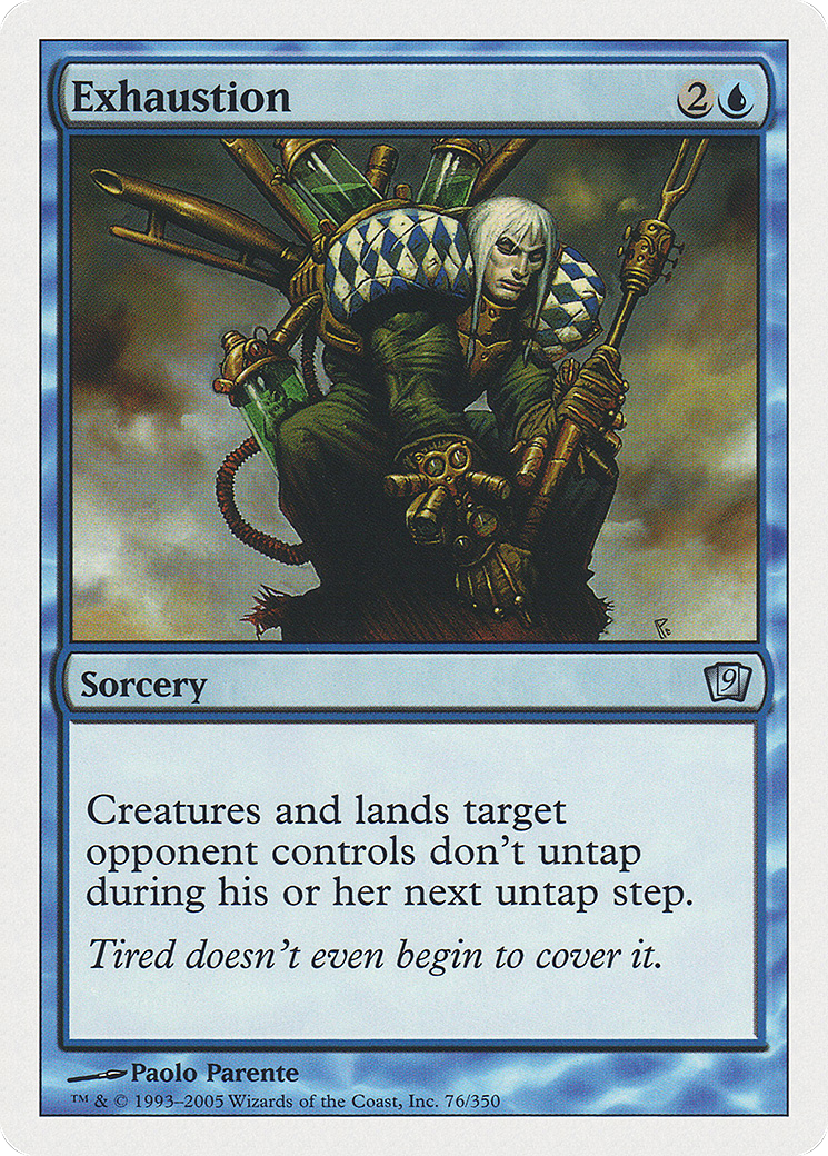 Exhaustion (9ED-76★) - 9th Edition Foil