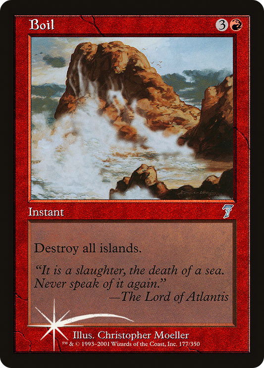 Boil (7ED-177★) - 7th Edition