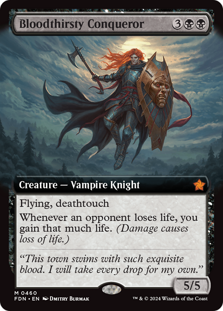 Bloodthirsty Conqueror (Extended Art) (FDN-460) - Foundations: (Extended Art)