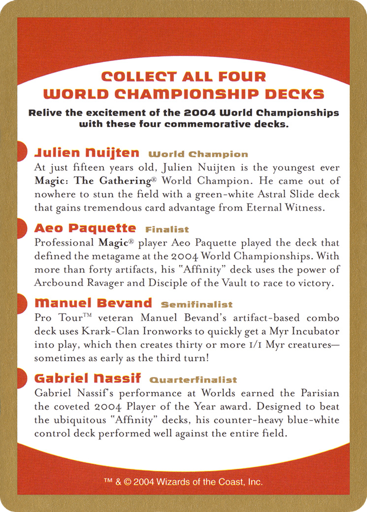 2004 World Championship Advertisement Card (WCD-) - World Championship Decks 2004