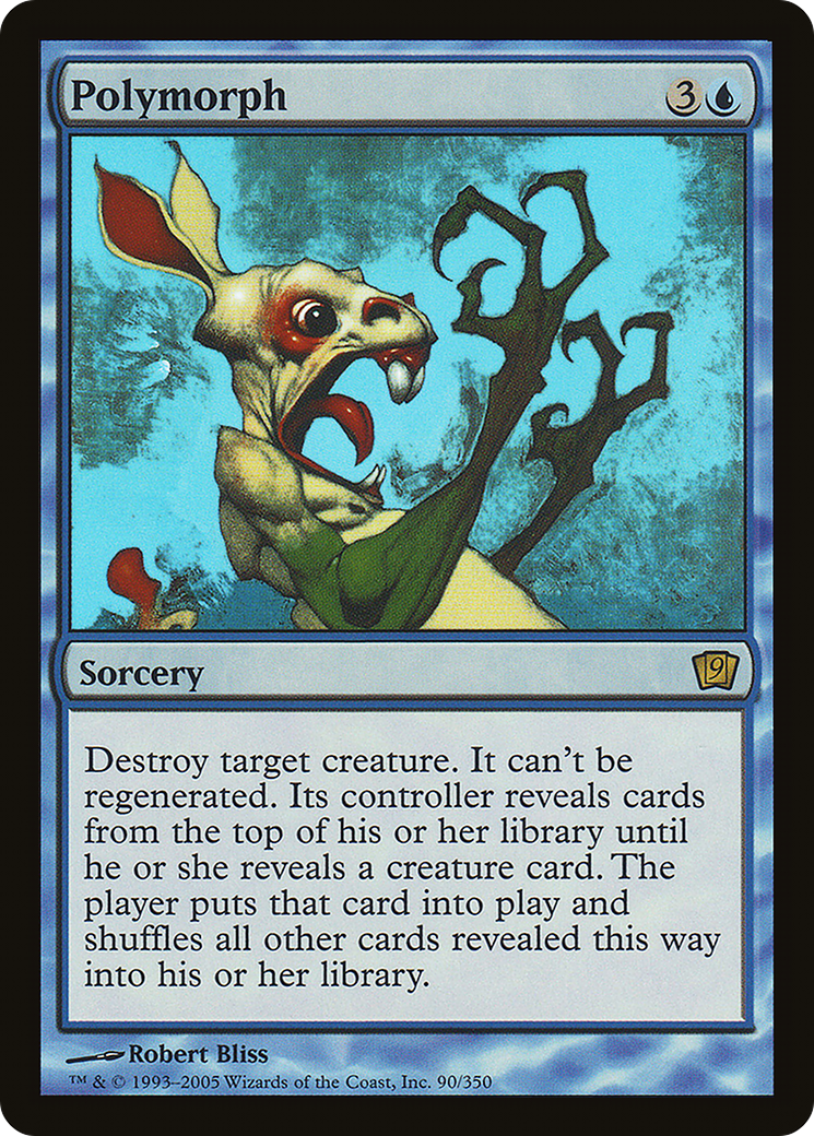 Polymorph (9ED-90★) - 9th Edition