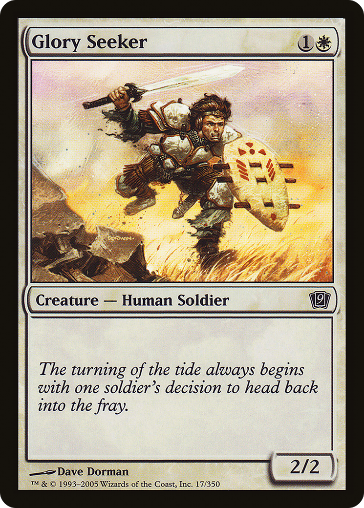 Glory Seeker (9ED-17★) - 9th Edition Foil