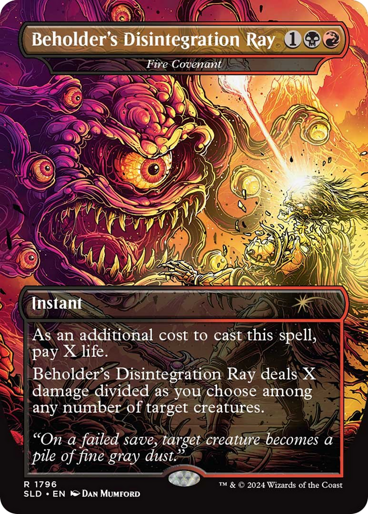 Fire Covenant (SLD-1796) - Secret Lair Drop / Beholder's Disintegration Ray (Borderless) Foil