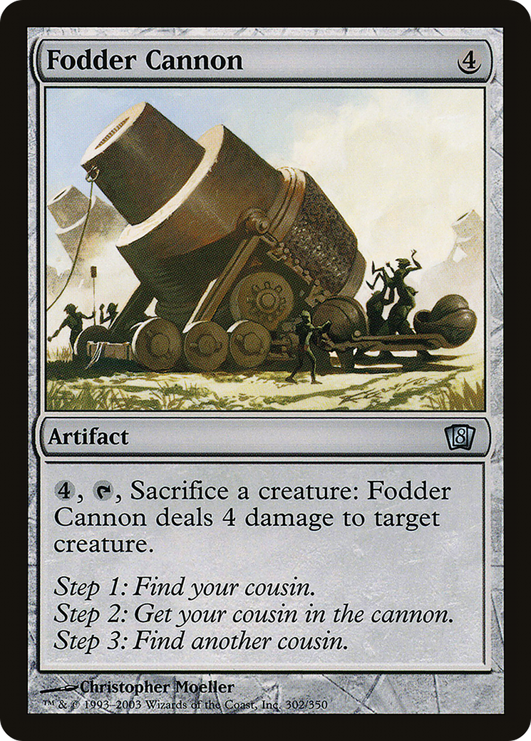 Fodder Cannon (8ED-302★) - 8th Edition