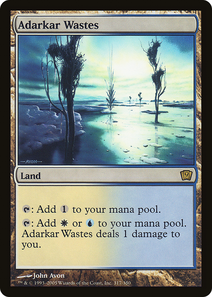 Adarkar Wastes (9ED-317★) - 9th Edition
